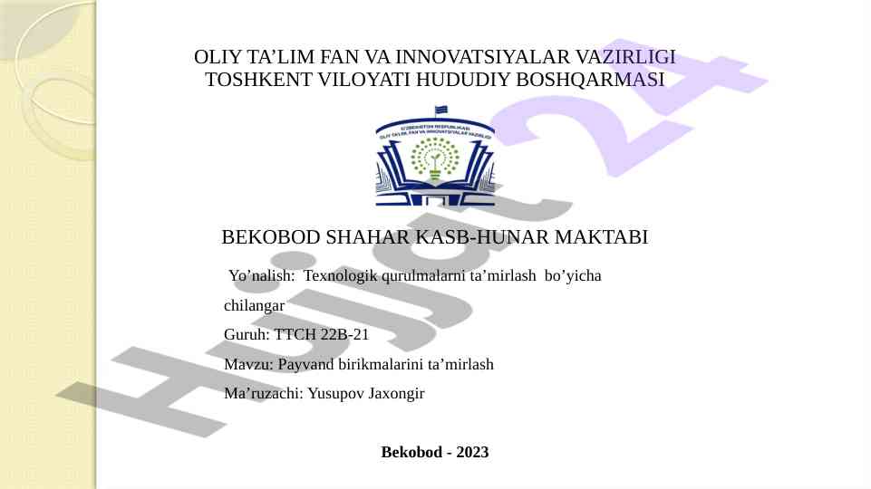 Payvand birikmalarini ta’mirlash mavzusi