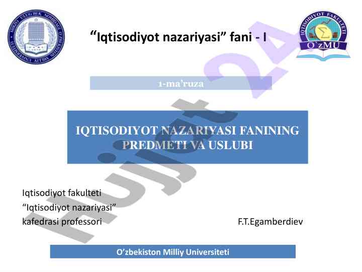 Iqtisodiyot nazariyasi fanining asosiy masalalari