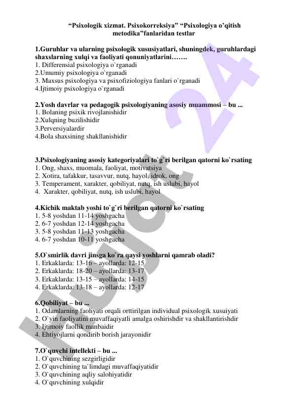 Psixologiya o'qitish metodikasi fanlari testlar