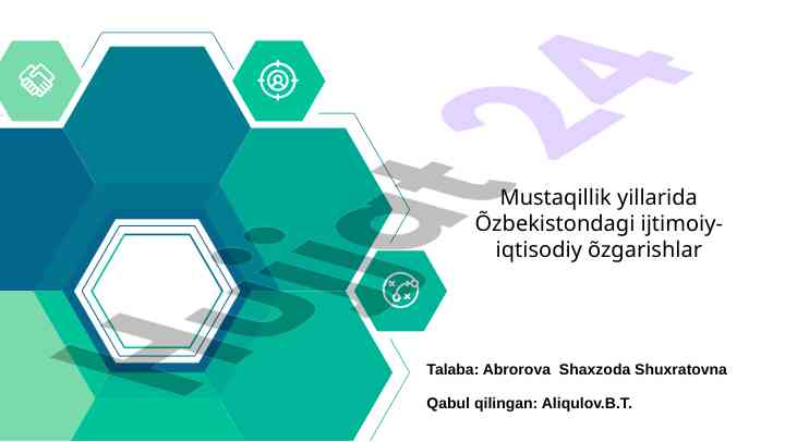 Ijtimoiy-iqtisodiy o'zgarishlar o'zbekistonda mustaqillikdan keyin