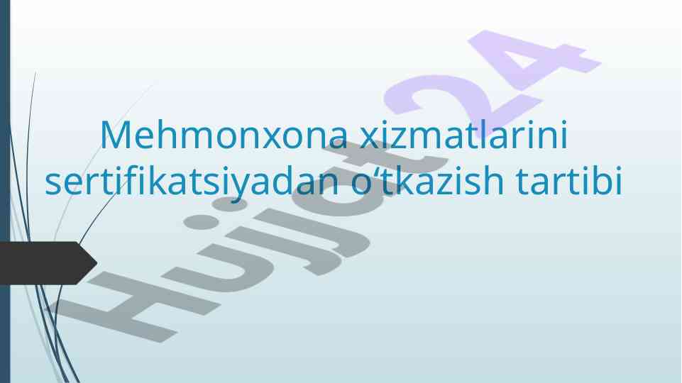 Turistik xizmatlarni sertifikatlashtirish tartibi