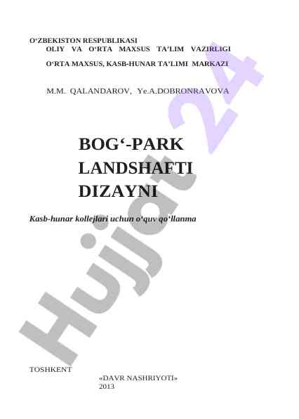Bog‘-park landshafti dizayni o‘quv qo‘llanma