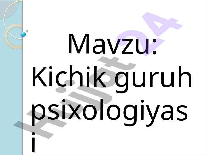 Kichik guruh psixologiyasi va rivojlantirish modellari