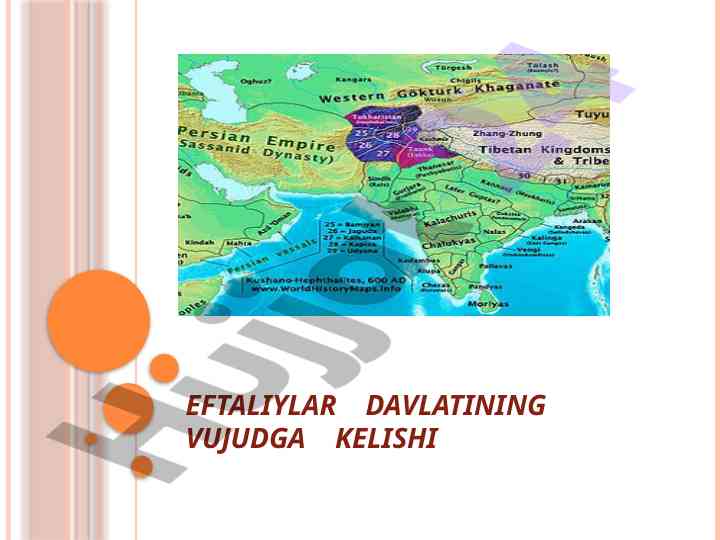 Eftaliylar davlatining tarixi va madaniyati