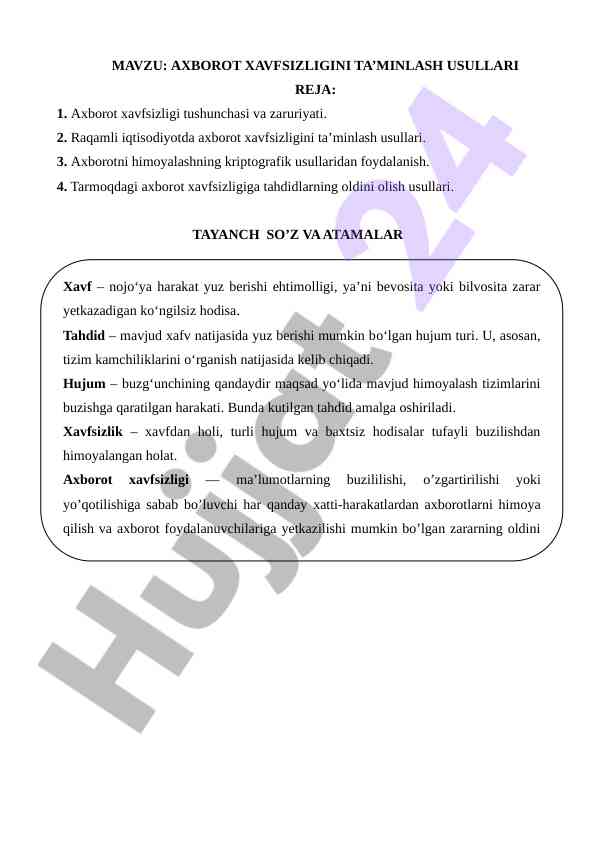 Axborot xavfsizligini ta’minlash usullari