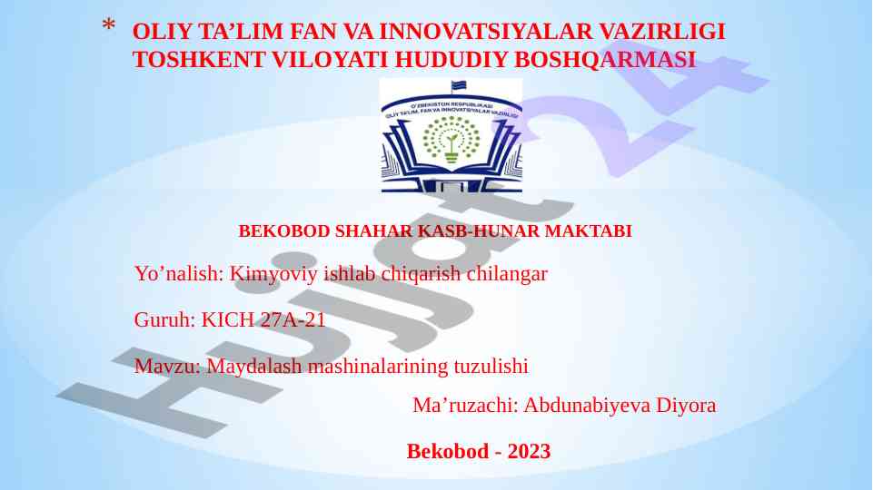 Maydalash mashinalarining tuzulishi va ishlash prinsiplari