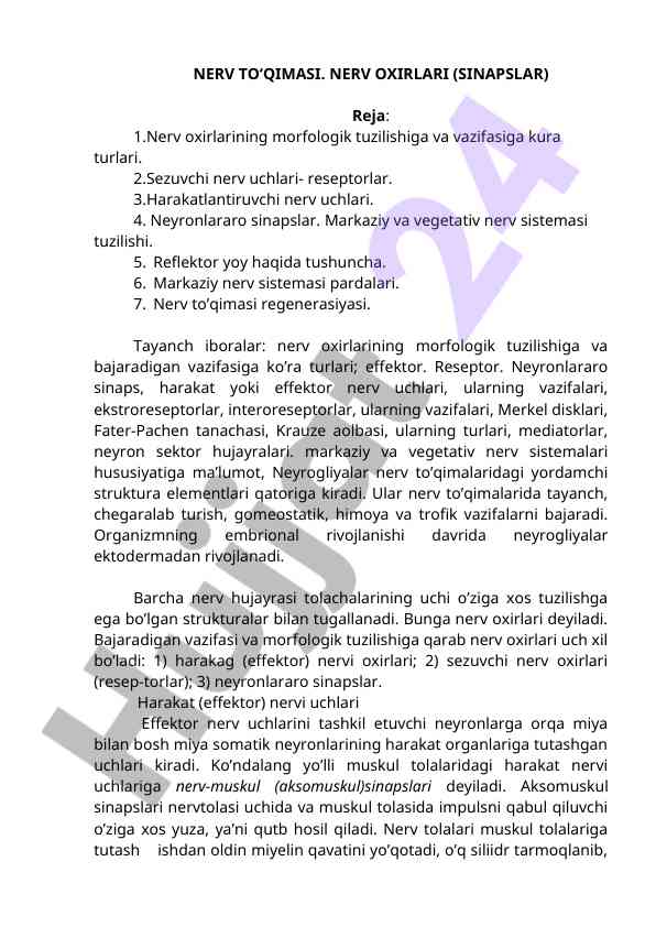 Nerv to‘qimasi va nerv oxirlari tusanmalari