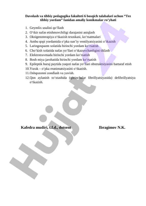 Tez tibbiy yordam fanidan amaliy konikmalar ro'yhati