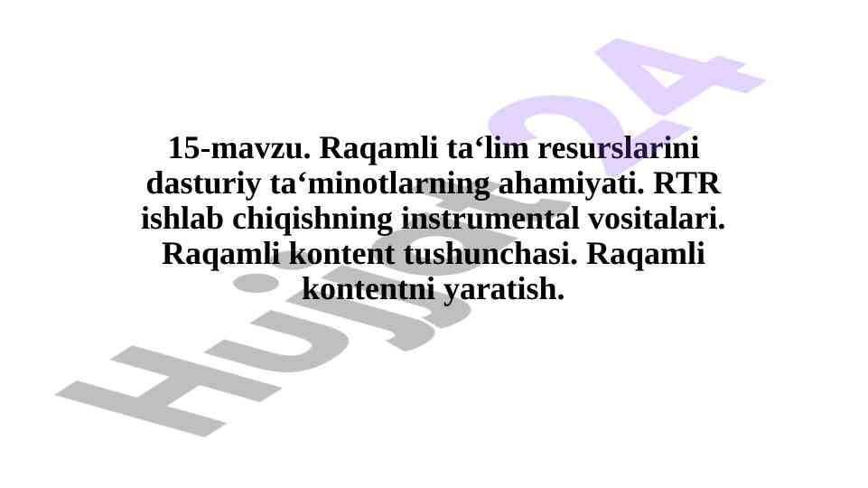 Raqamli ta'lim resurslari va dasturiy ta'minot ahamiyati