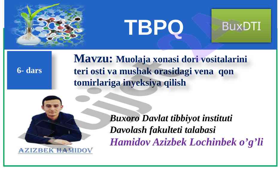 Muolaja xonasi dori vositalariga inyeksiya usullari