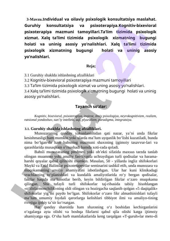 Psychoeducational consultation and group therapy principles