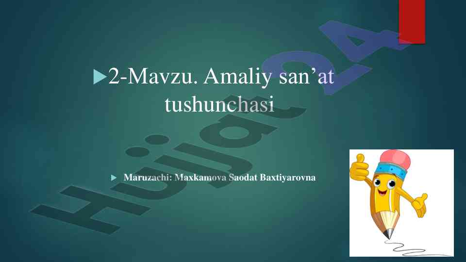 Amaliy san’at tushunchasi va turlari