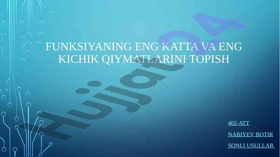 Funksiyaning katta va kichik qiymatlarini topish