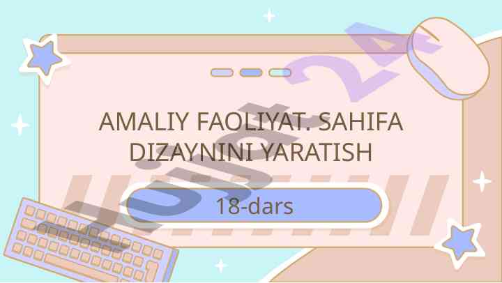 Sayt dizaynini yaratish amaliy faoliyat