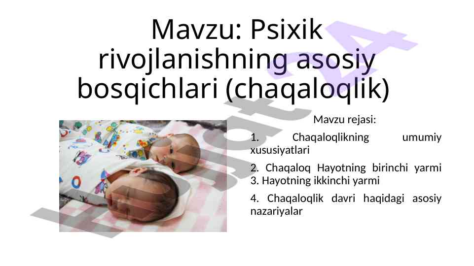 Psixik rivojlanishning asosiy bosqichlari