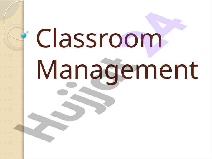 Classroom management strategies for effective teaching