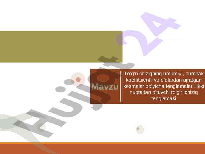 To’g’ri chiziq tenglamalari va ularning xususiyatlari