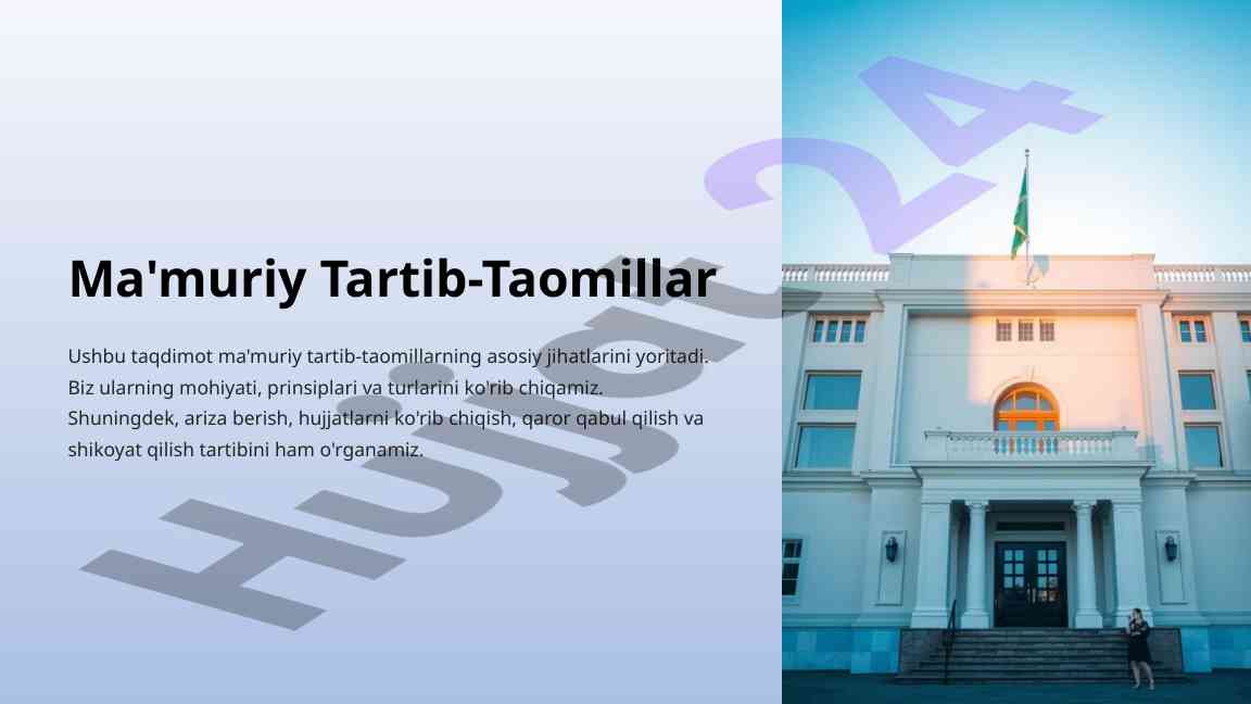 Ma'muriy tartib-taomillar asosiy jihatlari