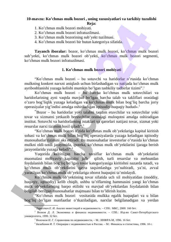 Ko’chmas mulk bozori xususiyatlari va tarkibiy tuzilishi