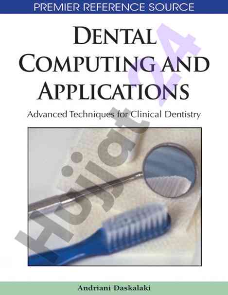 Dental computing and applications advanced techniques