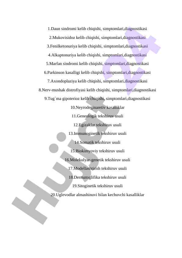 Genetik kasalliklar va tekshiruv usullari