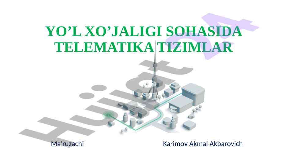 Telematika tizimlari va yo'l xo'jaligi