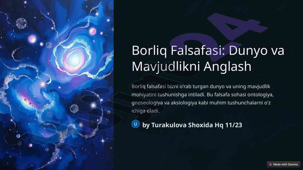 Borliq falsafasi: dunyo va mavjudlikni anglash