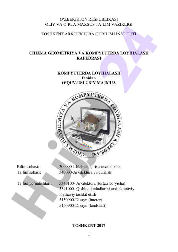Chizma geometriya va kompyuterda loyihalash o‘quv majmua