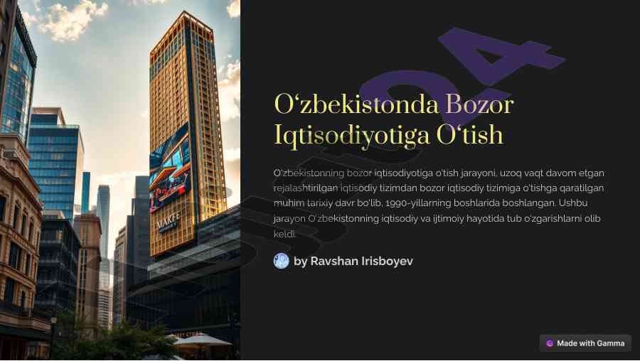 O‘zbekistonda bozor iqtisodiyotiga o‘tish jarayoni