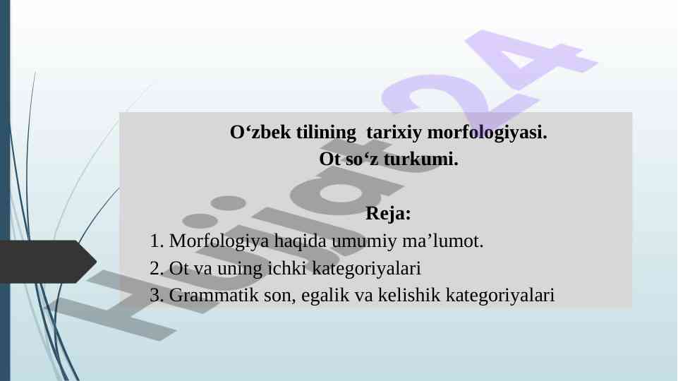 Oʻzbek tilining tarixiy morfologiyasi tahlili