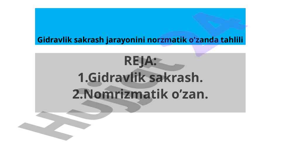 Gidravlik sakrash jarayonining norzmatik o'zanda tahlili