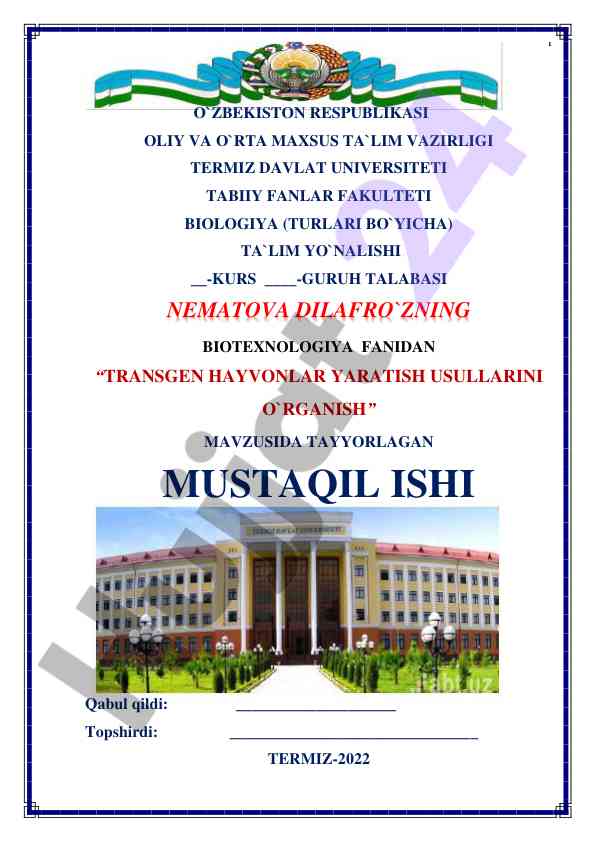 Transgen hayvonlar yaratish usullarini o‘rganish
