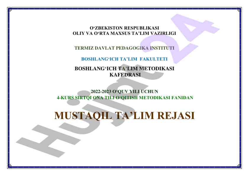 Ona tili o'qitish metodikasi mustaqil ta'lim rejasi
