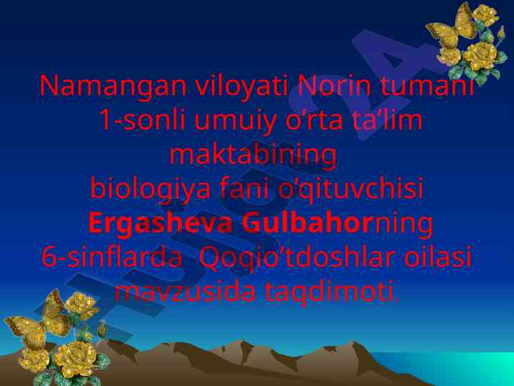 Qoqio’tdoshlar oilasi ta’lim taqdimoti