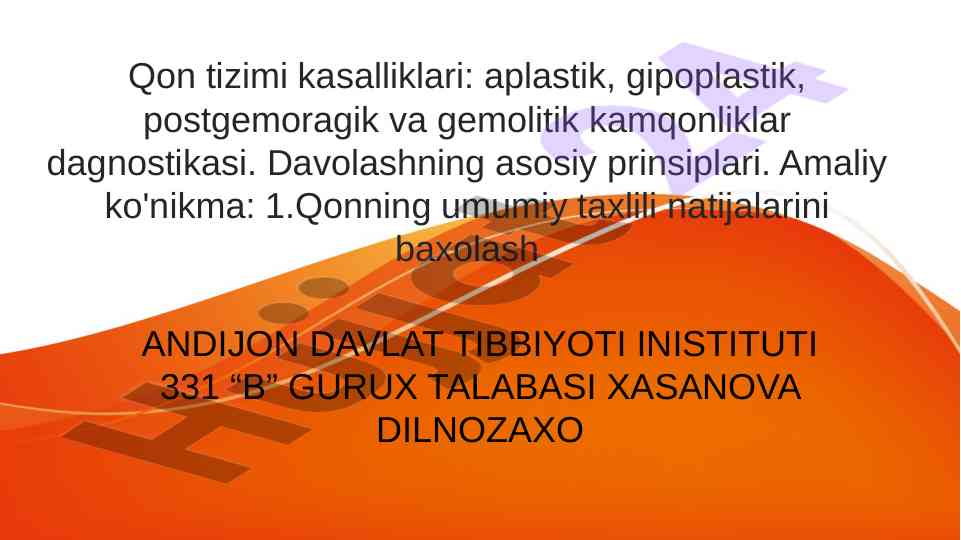 Qon tizimi kasalliklari va ularning diagnostikasi