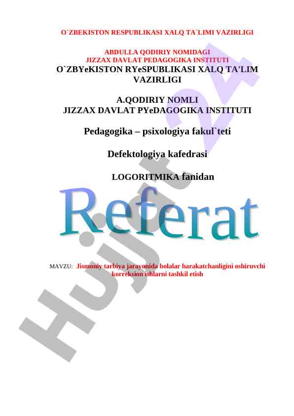 Jismoniy tarbiya jarayonida bolalar harakatchanligini oshirish