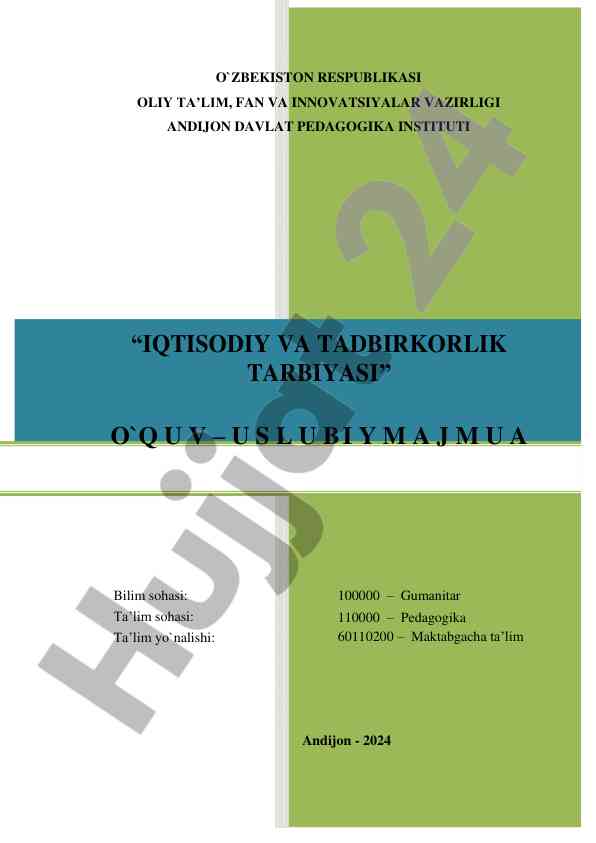 Iqtisodiy va tadbirkorlik tarbiyasi o‘quv uslubiy majmua