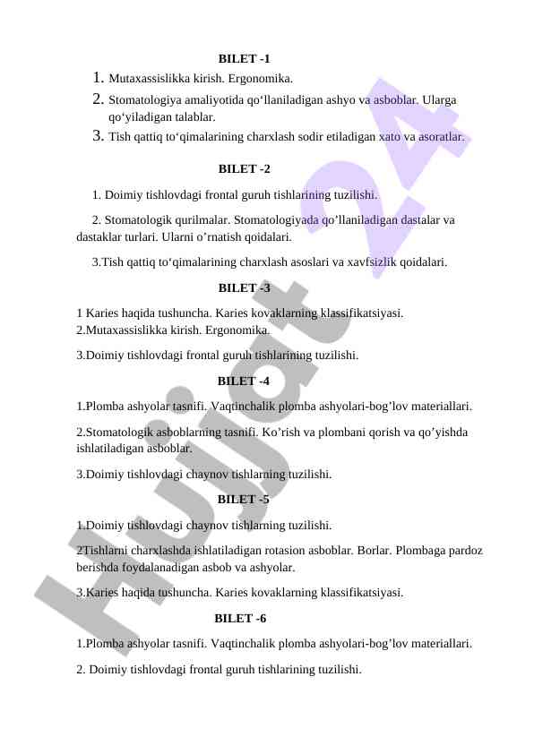 Stomatologiya amaliyoti uchun testlar va talablar