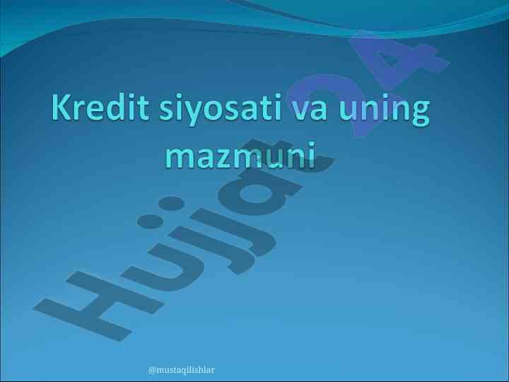Bankning kredit siyosati va tavakkalchilik boshqaruvi