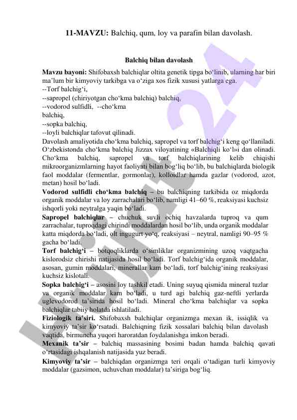 Balchiq bilan davolash usullari va turlari