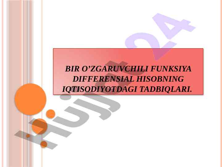 Differensial hisobning iqtisodiyotdagi tadbiqlari