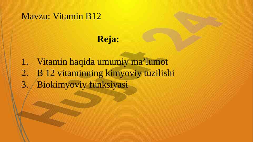 Vitamin b12 haqida umumiy ma’lumotlar