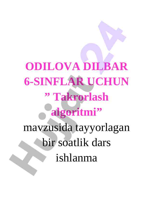 Takrorlash algoritmi mavzusida dars ishlanma