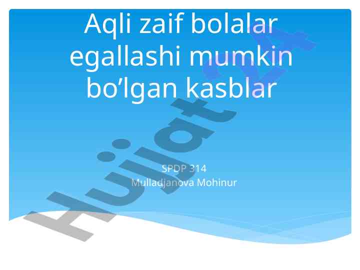 Aqli zaif bolalar uchun kasblar tahlili