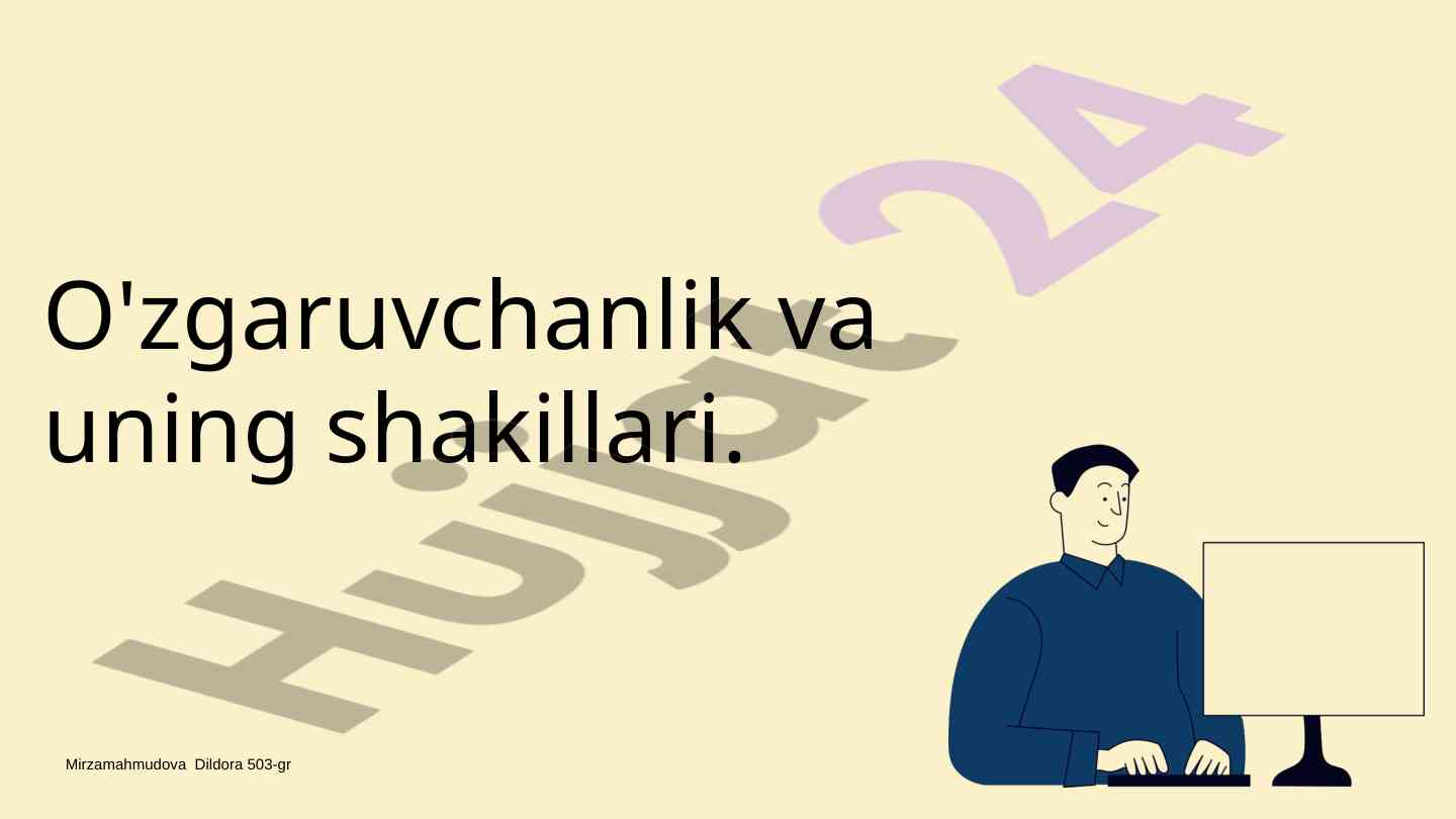 O'zgaruvchanlik va uning shakillari tahlili