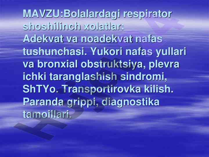 Bolalardagi respirator shoshilinch xolatlar tahlili