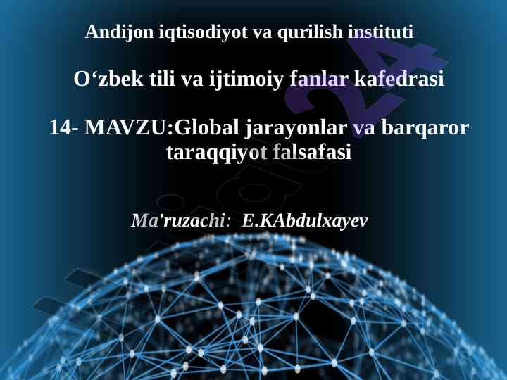 Global jarayonlar va barqaror taraqqiyot falsafasi