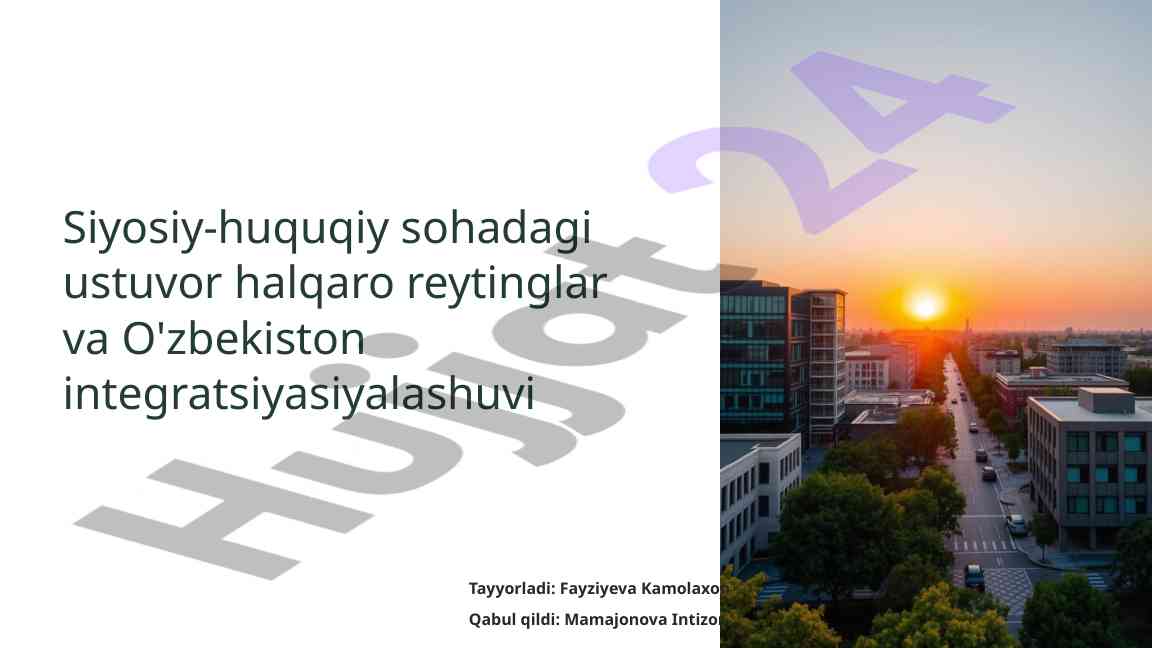 O'zbekistonning xalqaro reytinglari va integratsiyasi