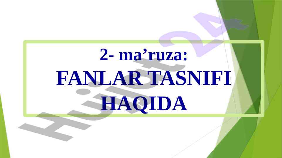 Fanlar tasnifi haqida ma'ruza rejasi