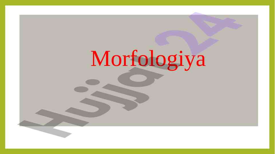 Morfologiya va so'zlar ijtimoiy jihati